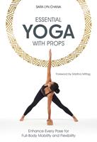   Essential Yoga With Props