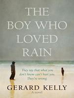   The Boy Who Loved Rain