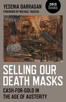   Selling Our Death Masks