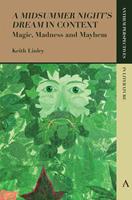   'A Midsummer Nights Dream'in Context