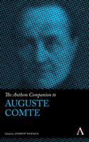   The Anthem Companion to Auguste Comte