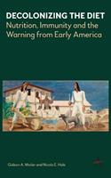   Decolonizing the Diet