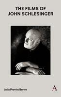   The Films of John Schlesinger