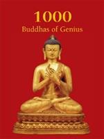   1000 Buddhas of Genius
