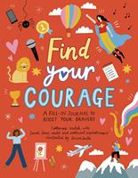   Find Your Courage