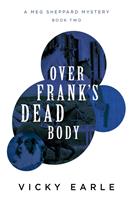   Over Frank's Dead Body
