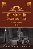   Murder in Cucumber Alley