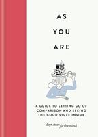   As You Are