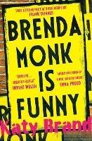   Brenda Monk is Funny