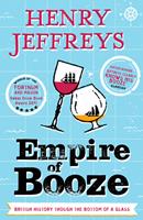   Empire of Booze