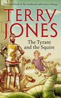   The Tyrant and the Squire
