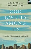   God Dwells Among Us