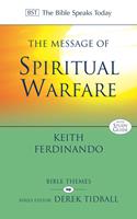   The Message of Spiritual Warfare