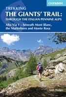 Trekking the Giants'Trail: Alta Via 1 through the Italian Pennine Alps
