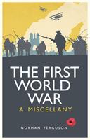   The First World War