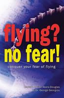   Flying, No Fear!