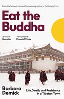   Eat the Buddha