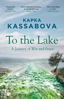   To the Lake