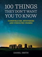   100 Things They Don't Want You To Know