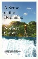   A Sense of the Beginning