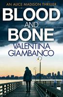   Blood and Bone