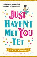   Just Haven't Met You Yet
