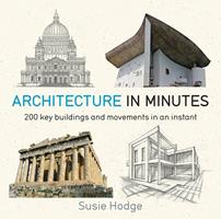   Architecture In Minutes