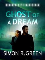   Ghost of a Dream