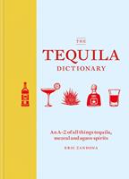   The Tequila Dictionary