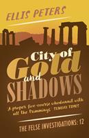   City of Gold and Shadows