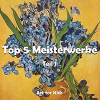   Top 5 Meisterwerke vol 1
