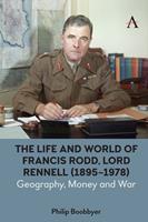   The Life and World of Francis Rodd, Lord Rennell (1895-1978)