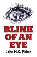   Blink of an Eye