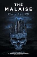   The Malaise