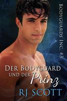 Der Bodyguard und der Prinz