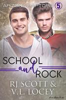   School and Rock