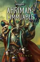   Ahriman: L'Immuable