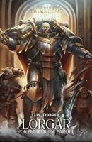   Lorgar: Porteur de la Parole