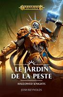   Le Jardin de la Peste