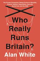   Who Really Runs Britain?