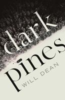 Dark Pines: 'The tension is unrelenting, and I can't wait for Tuva's next outing.'- Val McDermid