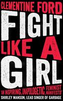   Fight Like A Girl