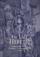   The Last Heretic