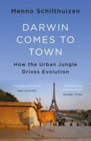   Darwin Comes to Town
