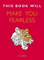 This Book Will Make You Fearless