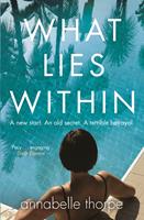   What Lies Within