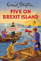   Five on Brexit Island