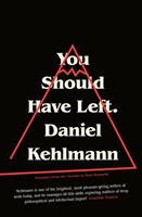   You Should Have Left