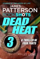   Dead Heat – Part 3