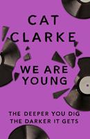   We Are Young